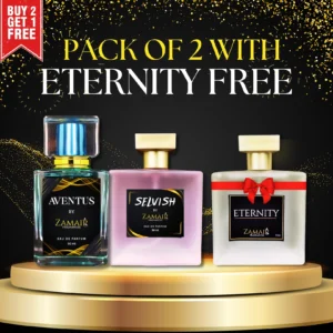 Aventus By Zamair & Selvish By Zamair + Eternity 50ml Free